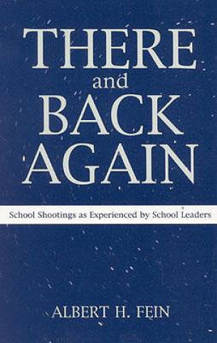 Book There and Back Again Albert H. Fein