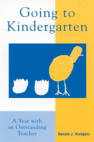 Knjiga Going to Kindergarten Donald J. Richgels