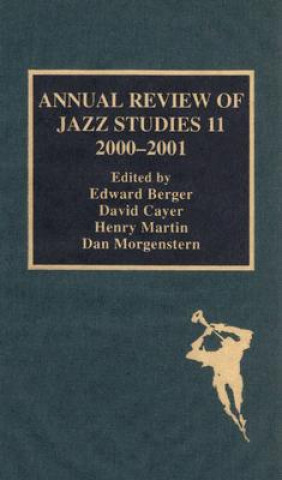 Knjiga Annual Review of Jazz Studies 11: 2000-2001 David Cayer