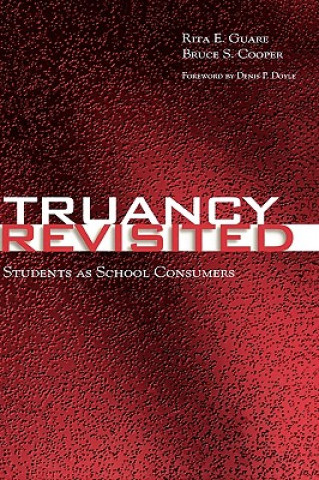 Carte Truancy Revisited Rita E. Guare