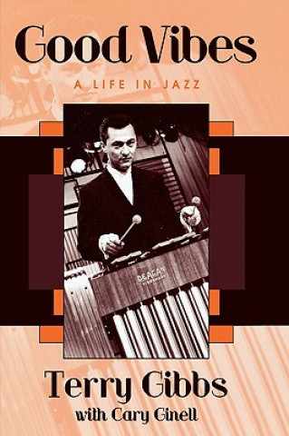 Книга Good Vibes Terry Gibbs
