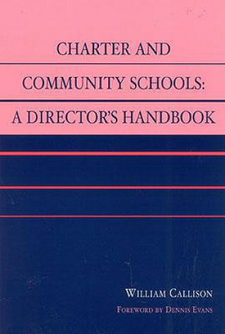 Kniha Charter and Community Schools William L. Callison