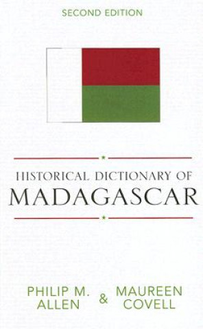 Knjiga Historical Dictionary of Madagascar Philip M. Allen