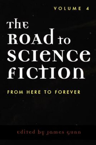 Книга Road to Science Fiction James Gunn