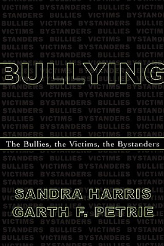 Kniha Bullying Sandra Harris
