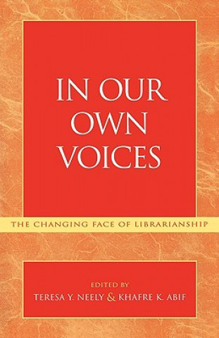 Kniha In Our Own Voices Khafre K. Abif
