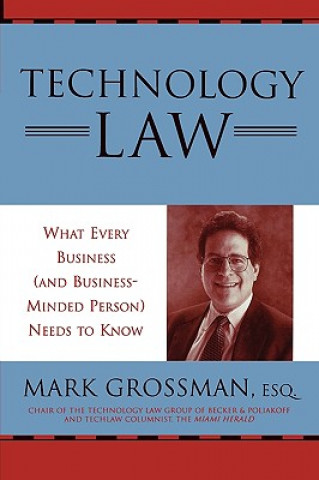 Kniha Technology Law Mark Grossman