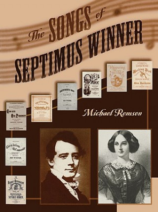 Książka Songs of Septimus Winner Michael K. Remson