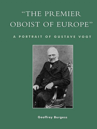 Kniha 'The Premier Oboist of Europe' Geoffrey Burgess