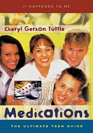 Kniha Medications Cheryl Gerson Tuttle