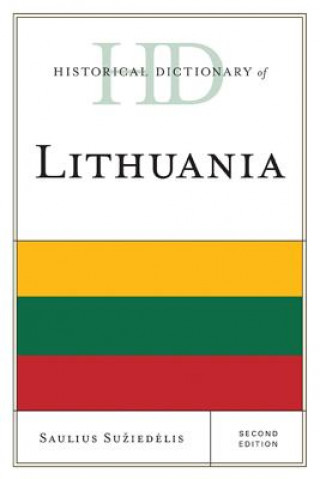 Könyv Historical Dictionary of Lithuania Saulius A. Suziedelis