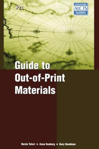 Kniha Guide to Out-of-Print Materials Narda Tafuri