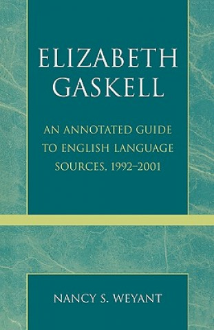 Kniha Elizabeth Gaskell Nancy S. Weyant