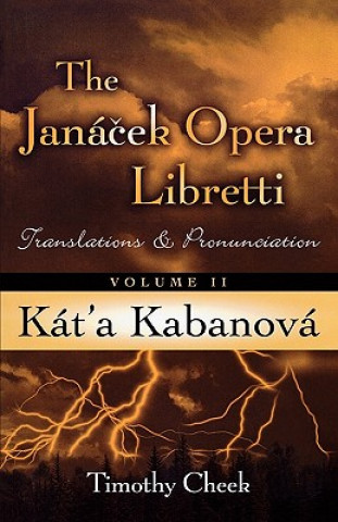 Carte Kat'a Kabanova Timothy Cheek