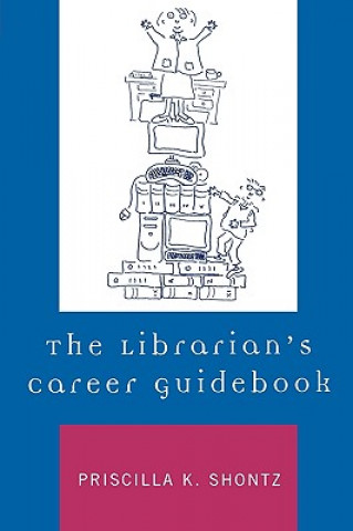 Libro Librarian's Career Guidebook Priscilla K. Shontz