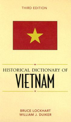 Kniha Historical Dictionary of Vietnam Bruce McFarland Lockhart