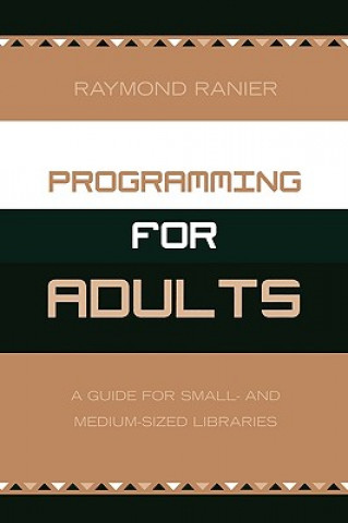 Carte Programming for Adults Raymond P. Ranier