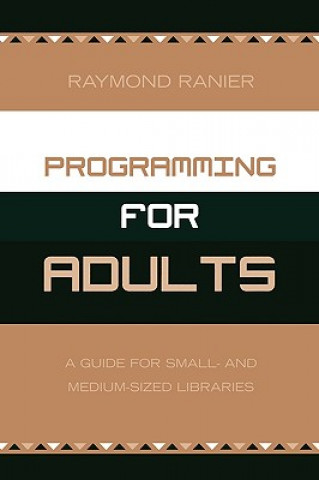 Книга Programming for Adults Raymond P. Ranier