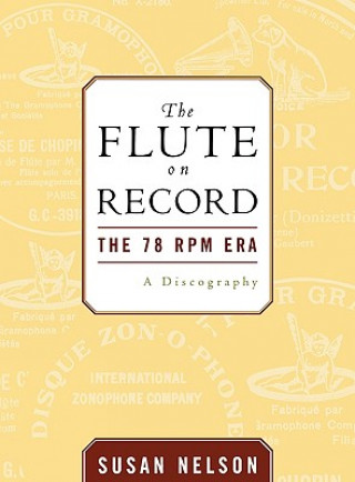 Livre Flute on Record Susan Nelson