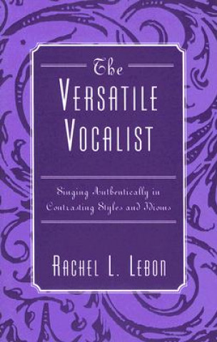 Βιβλίο Versatile Vocalist Rachel L. Lebon