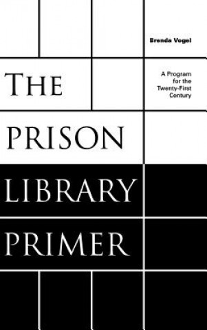 Книга Prison Library Primer Brenda Vogel