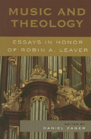 Livre Music and Theology Daniel Zager