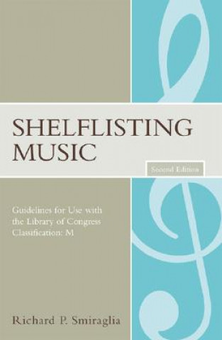 Carte Shelflisting Music Richard P. Smiraglia