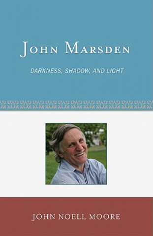 Kniha John Marsden John Noell Moore