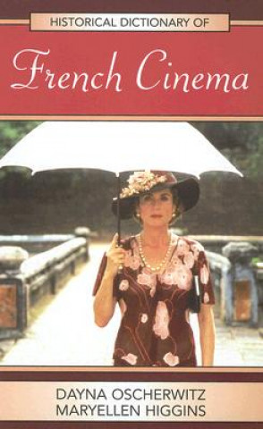 Książka Historical Dictionary of French Cinema MaryEllen Higgins