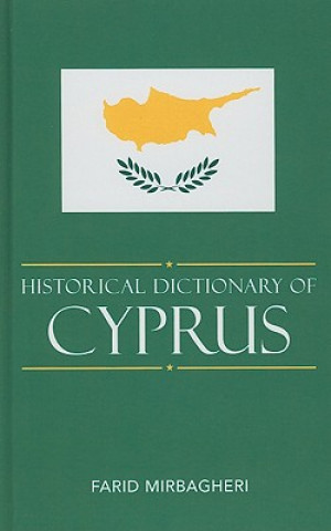 Carte Historical Dictionary of Cyprus Farid Mirbagheri