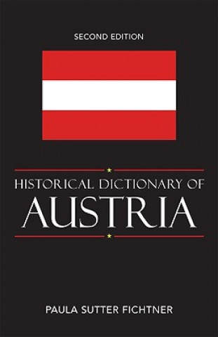 Carte Historical Dictionary of Austria Paula Sutter Fichtner