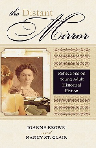 Knjiga Distant Mirror Joanne Brown