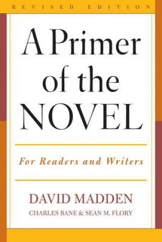 Carte Primer of the Novel David Madden