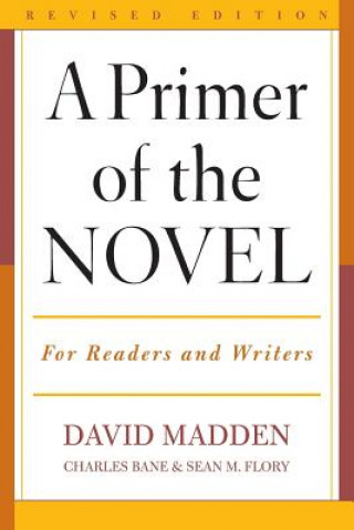 Kniha Primer of the Novel David Madden