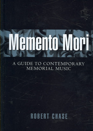 Kniha Memento Mori Robert Chase