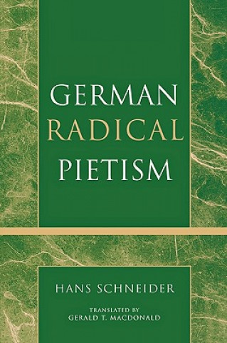 Kniha German Radical Pietism Hans Schneider