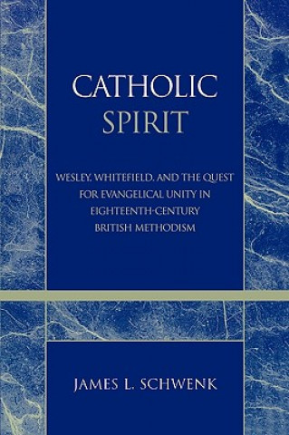 Könyv Catholic Spirit James L. Schwenk