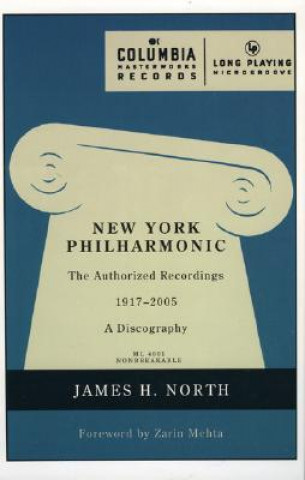 Książka New York Philharmonic James H. North