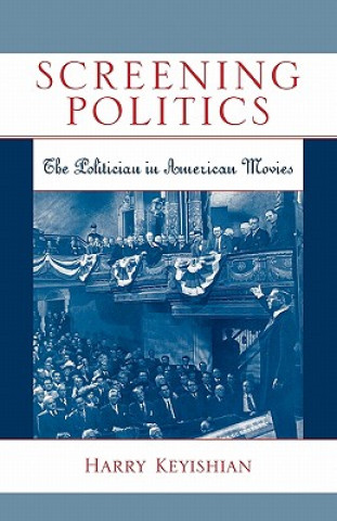 Livre Screening Politics Harry Keyishian