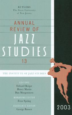 Kniha Annual Review of Jazz Studies 13: 2003 Henry Martin