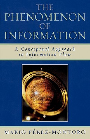 Libro Phenomenon of Information Mario Perez-Montoro