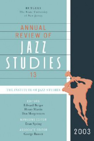 Kniha Annual Review of Jazz Studies 13: 2003 Henry Martin