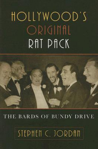 Book Hollywood's Original Rat Pack Stephen C. Jordan