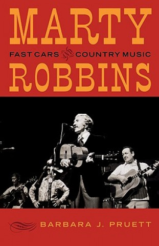 Book Marty Robbins Barbara J. Pruett