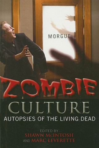 Książka Zombie Culture Marc Leverette