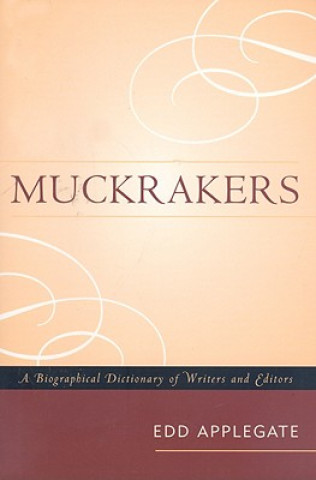 Carte Muckrakers Edd Applegate