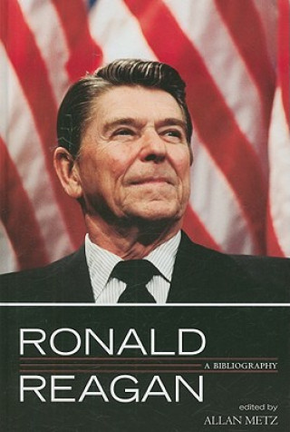 Kniha Ronald Reagan Allan Metz