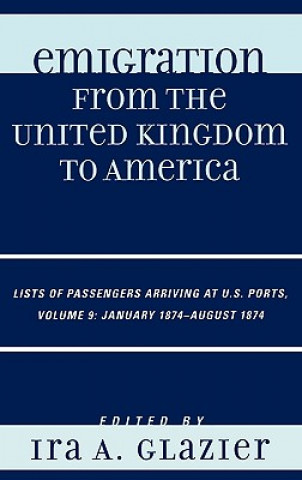 Carte Emigration from the United Kingdom to America Ira A. Glazier
