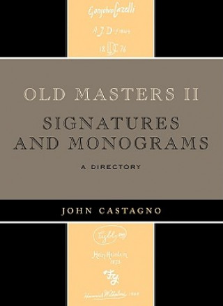 Kniha Old Masters II John Castagno