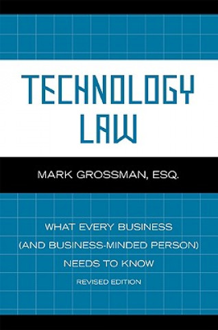 Книга Technology Law Mark Grossman